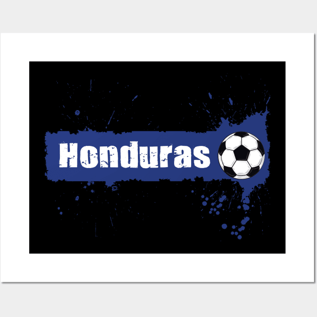 Honduras Soccer Honduras Futbol Football Honduran soccer Flag Jersey Wall Art by JayD World